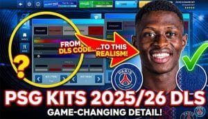 PSG Kits 2025 26 DLS