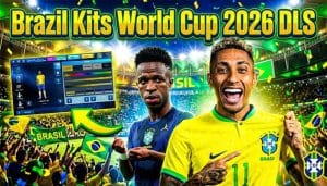 brazil kits world cup 2026 dls